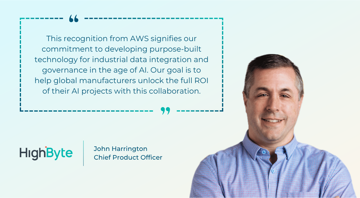 Statement provided by HighByte Chief Product Officer John Harrington