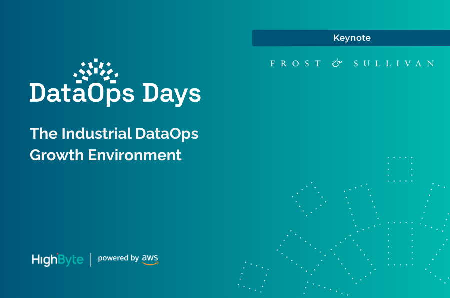 HighByte DataOps Day Boston: The Industrial DataOps Growth Environment ​