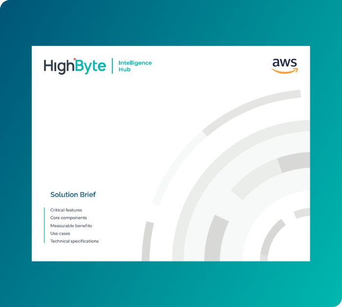HighByte Intelligence Hub Version 4.4 Solution Brief